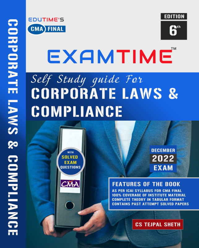 EDUTIME PUBLICATION EXAMTIME SELF STUDY GUIDE FOR CORPORATE LAWS & COMPLIANCE BY TEJPAL SHETH